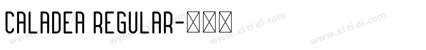 Caladea Regular字体转换